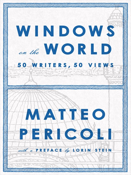 Title details for Windows on the World by Matteo Pericoli - Available